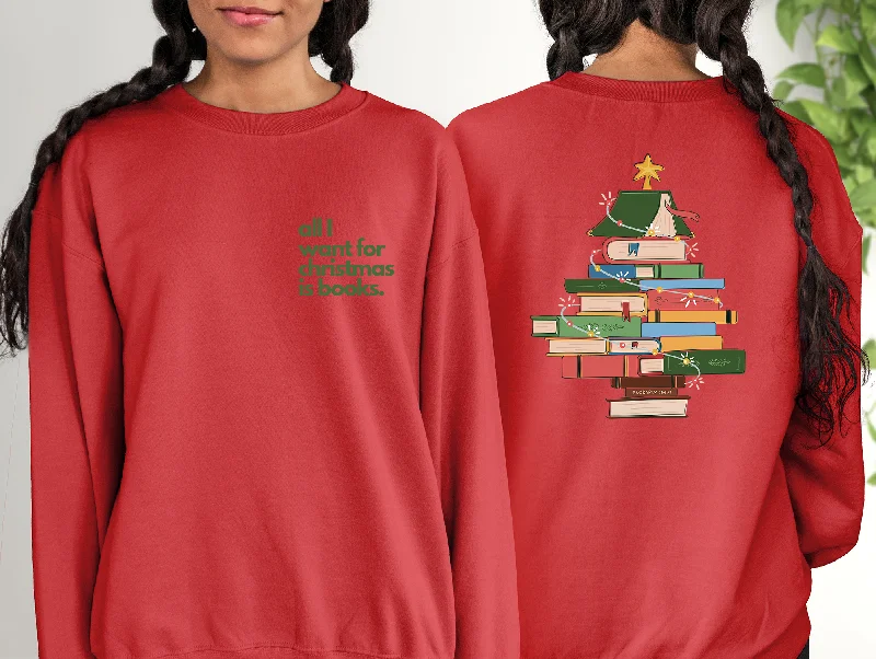 Velour Sweatshirtsall I want for christmas is books/book tree sweatshirt