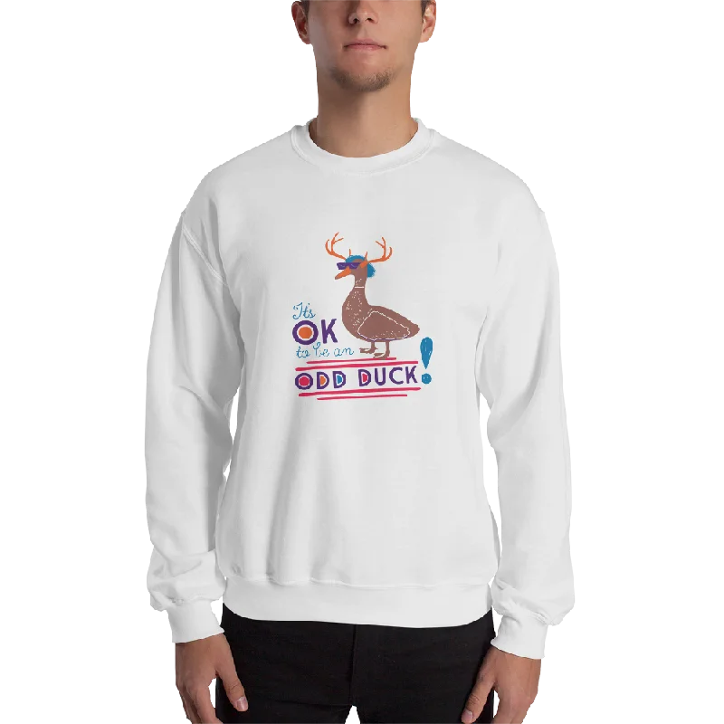 Printed SweatshirtsIt's OK to be an Odd Duck! Sweatshirt (Men's Colors)