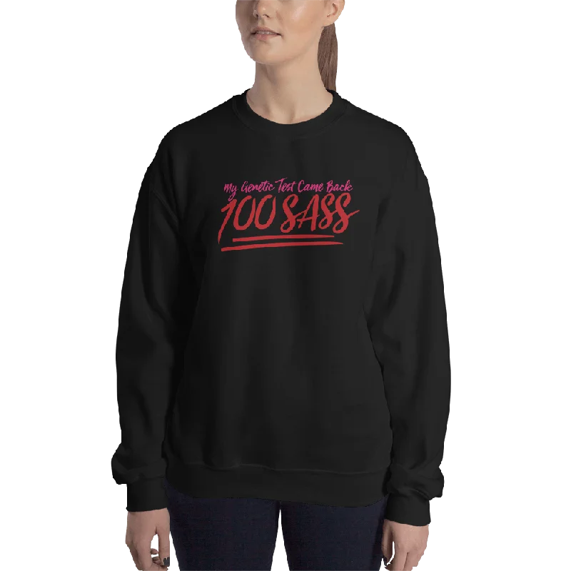 Performance HoodiesMy Genetic Tests Came Back 100 SASS (Sweatshirt)