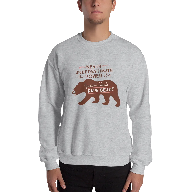 Tie-Dye HoodiesNever Underestimate the power of a Special Needs Papa Bear! Sweatshirt