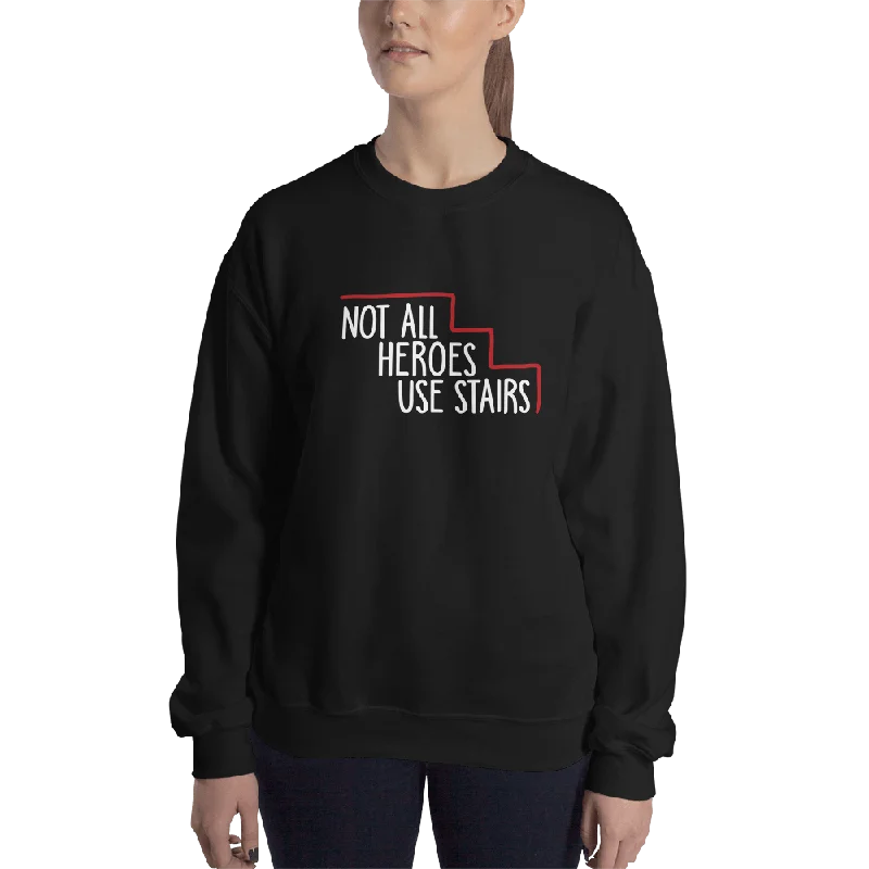 Lace-Up HoodiesNot All Heroes Use Stairs (Dark Sweatshirt)