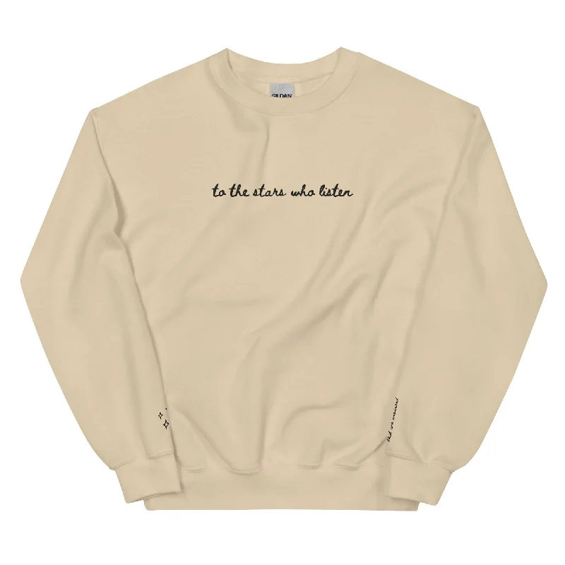 Fleece Sweatshirtsto the stars who listen embroidered sweatshirt (w/ sleeves embroidered)